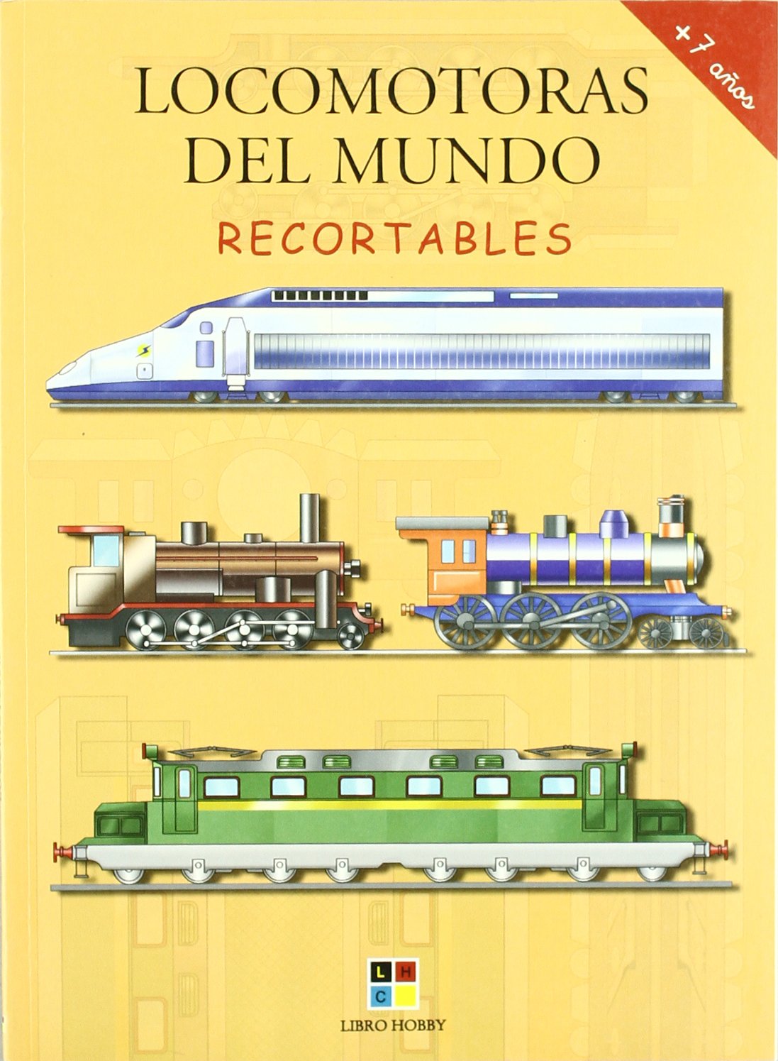 Locomotoras del mundo/ Locomotives of the World: Recortables/ Cutout Tiptoi & Games