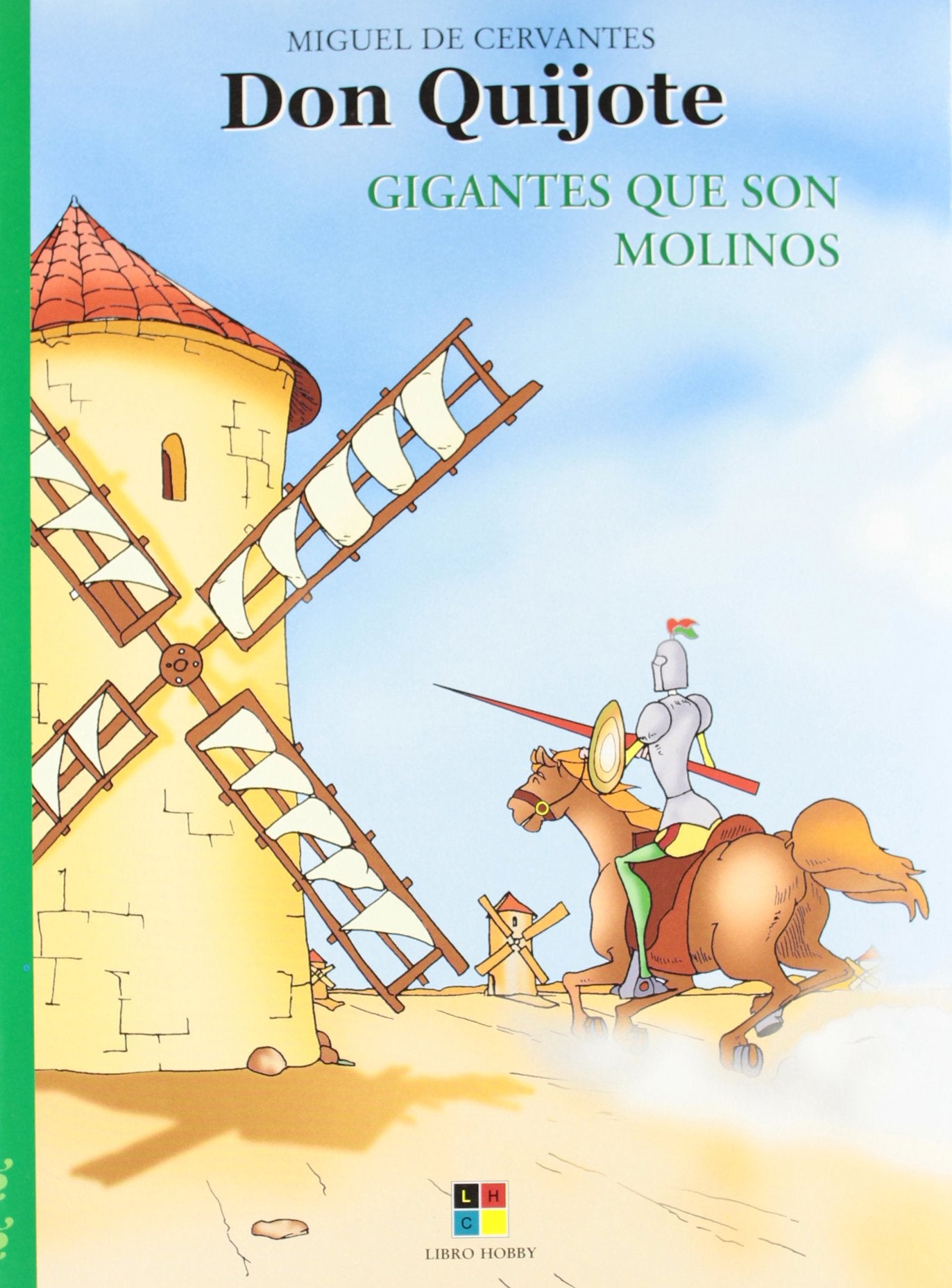 Don Quijote / Don Quixote: Gigantes Que Son Molinos Manga