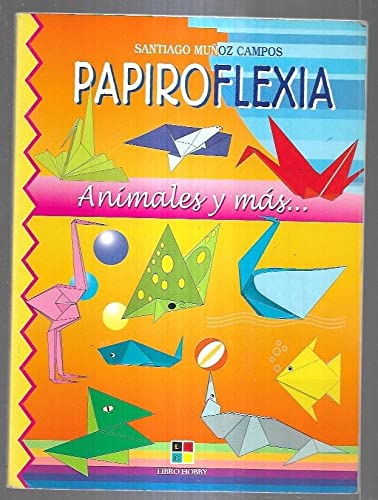 Papiroflexia. animales y mas book