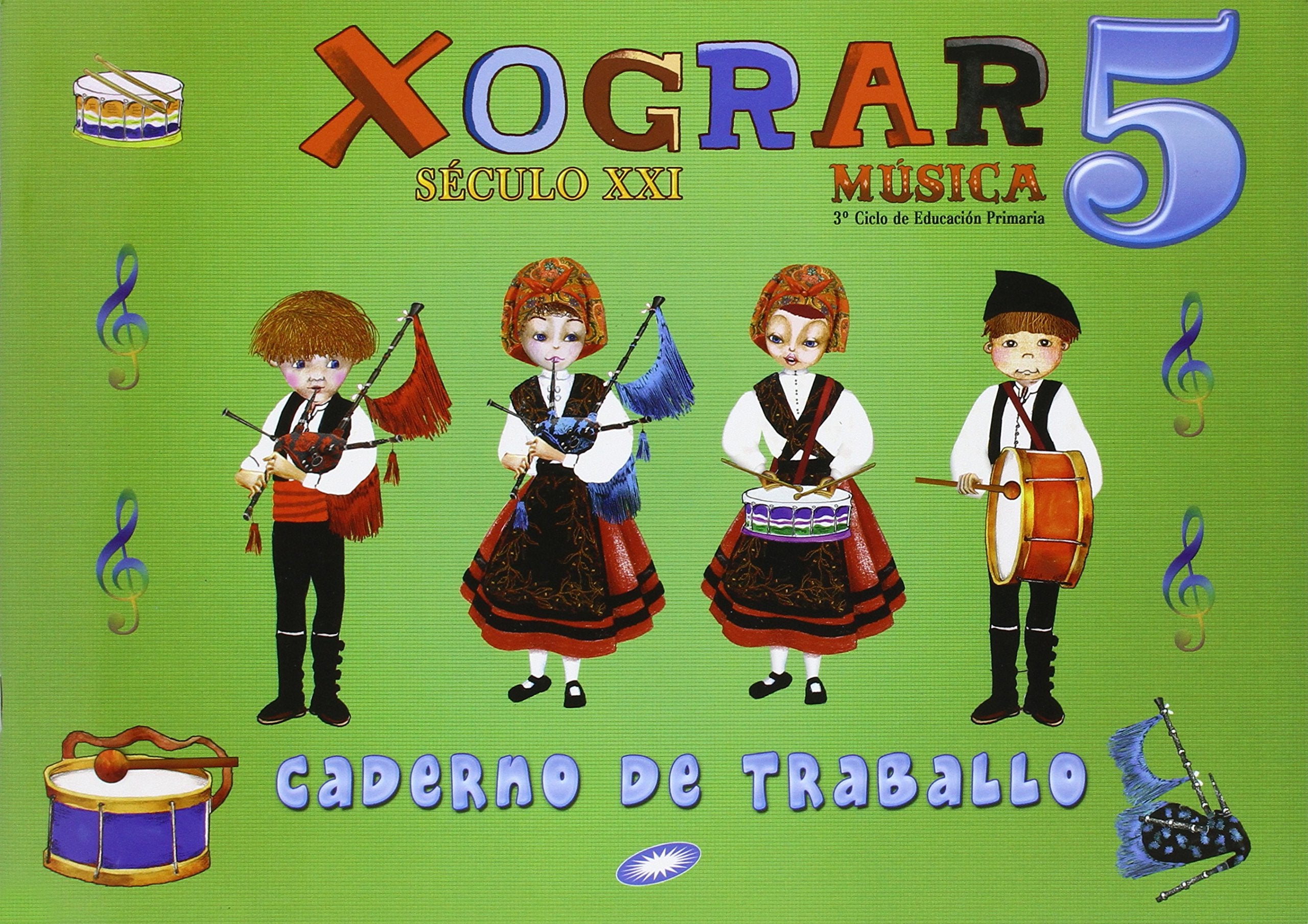Século XXI, Xograr, música, 5 Educación Primaria. Caderno de exercicios book