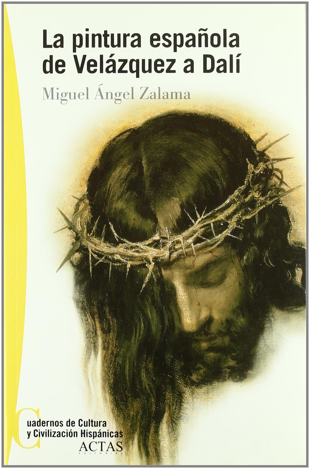 La pintura en España: de Velázquez a Dalí book
