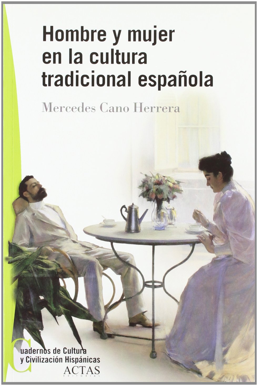 Hombre y mujer en la cultura tradicional española Learning & Reference