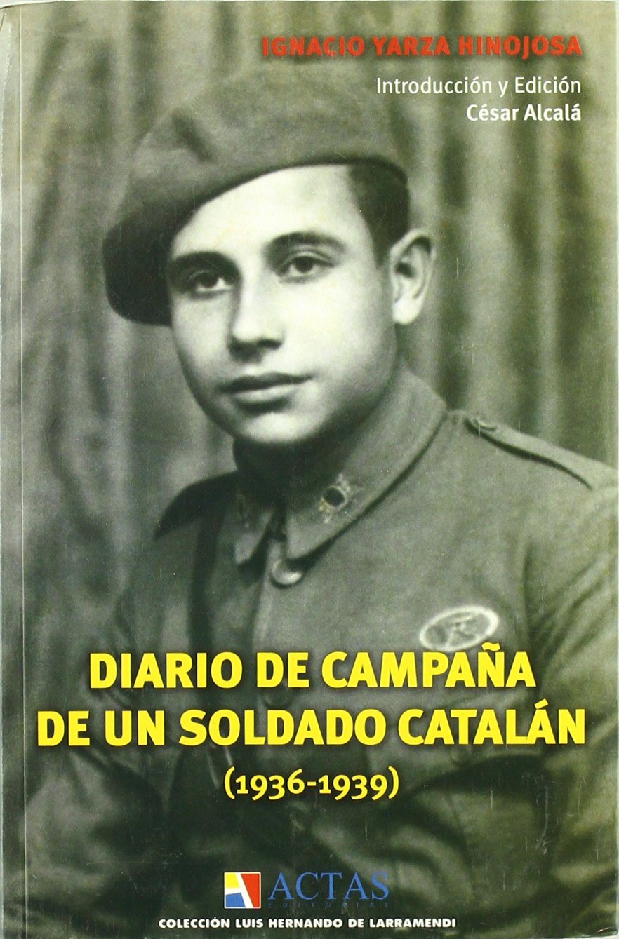 Diario de campaña de un soldado catalán (1936-1939) book