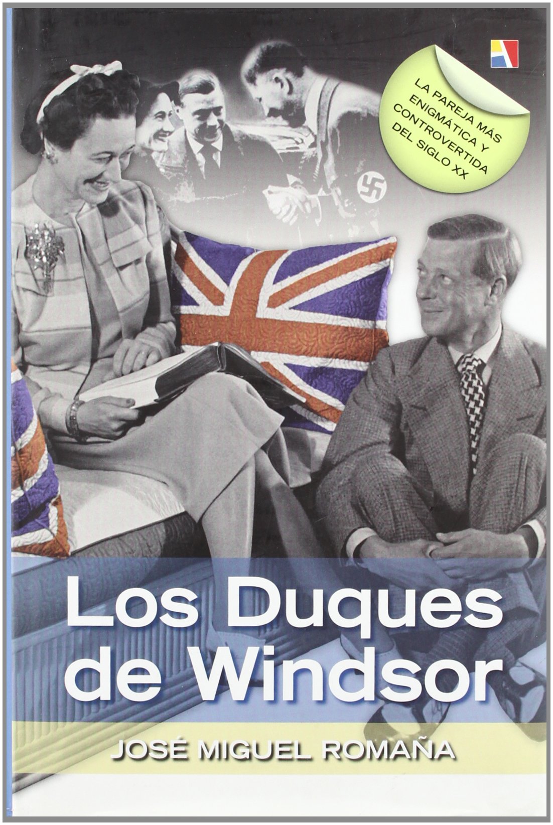 Los duques de Windsor : sombras nazis sobre su vida Novels & Short Stories