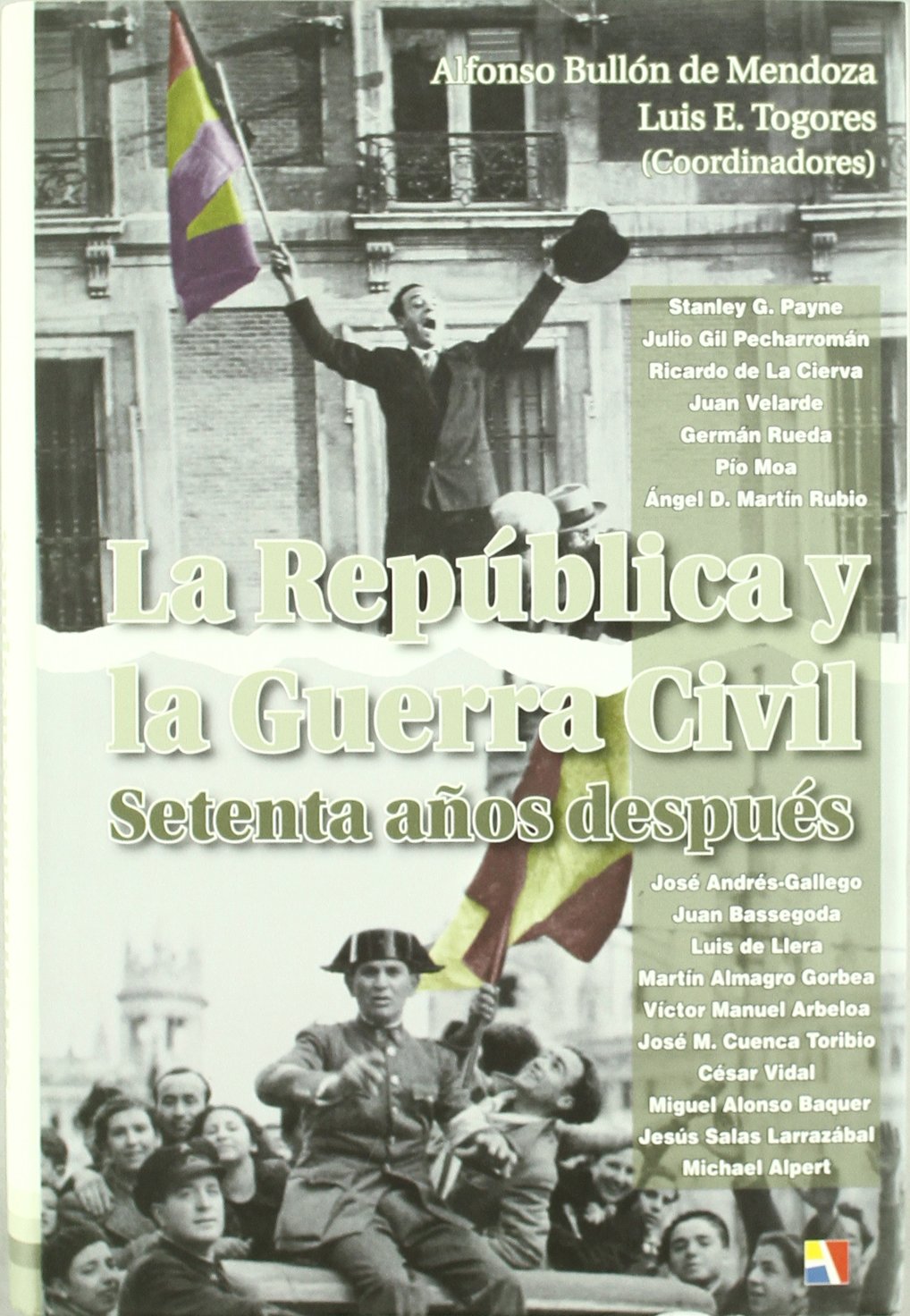 REPUBLICA Y GUERRA CIVIL: SETENTA AÑOS DESPUES Philosophy