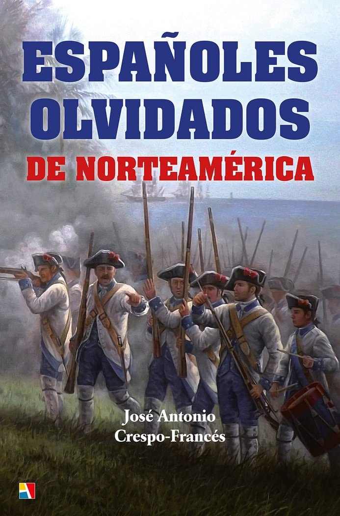 Españoles olvidados de Norteamérica book