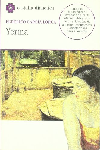 Yerma (CASTALIA DIDACTICA. C/D., Band 60) Reading Aloud & Learning to Read