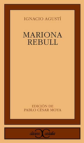 Mariona Rebull (CLASICOS CASTALIA. C/C., Band 285) Contemporary literature