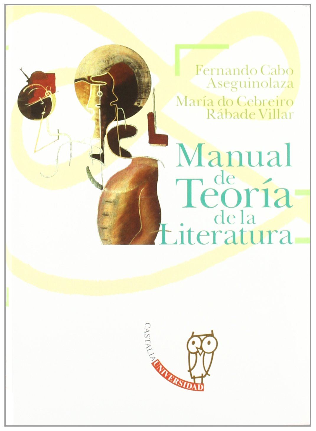 Manual de teoría de la literatura (CASTALIA UNIVERSIDAD. C/U., Band 5) Manga
