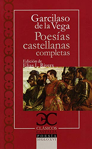 Poesías castellanas completas (CLASICOS CASTALIA. C/C., Band 6) Poetry