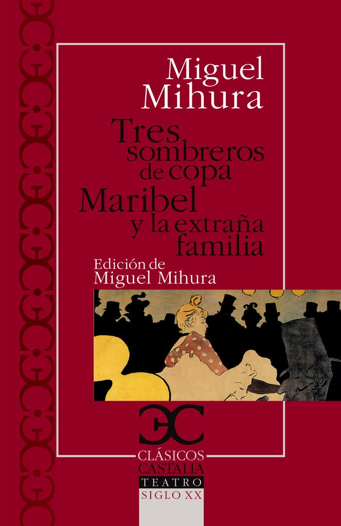 Tres sombreros de copa ; Maribel y la extraña familia book