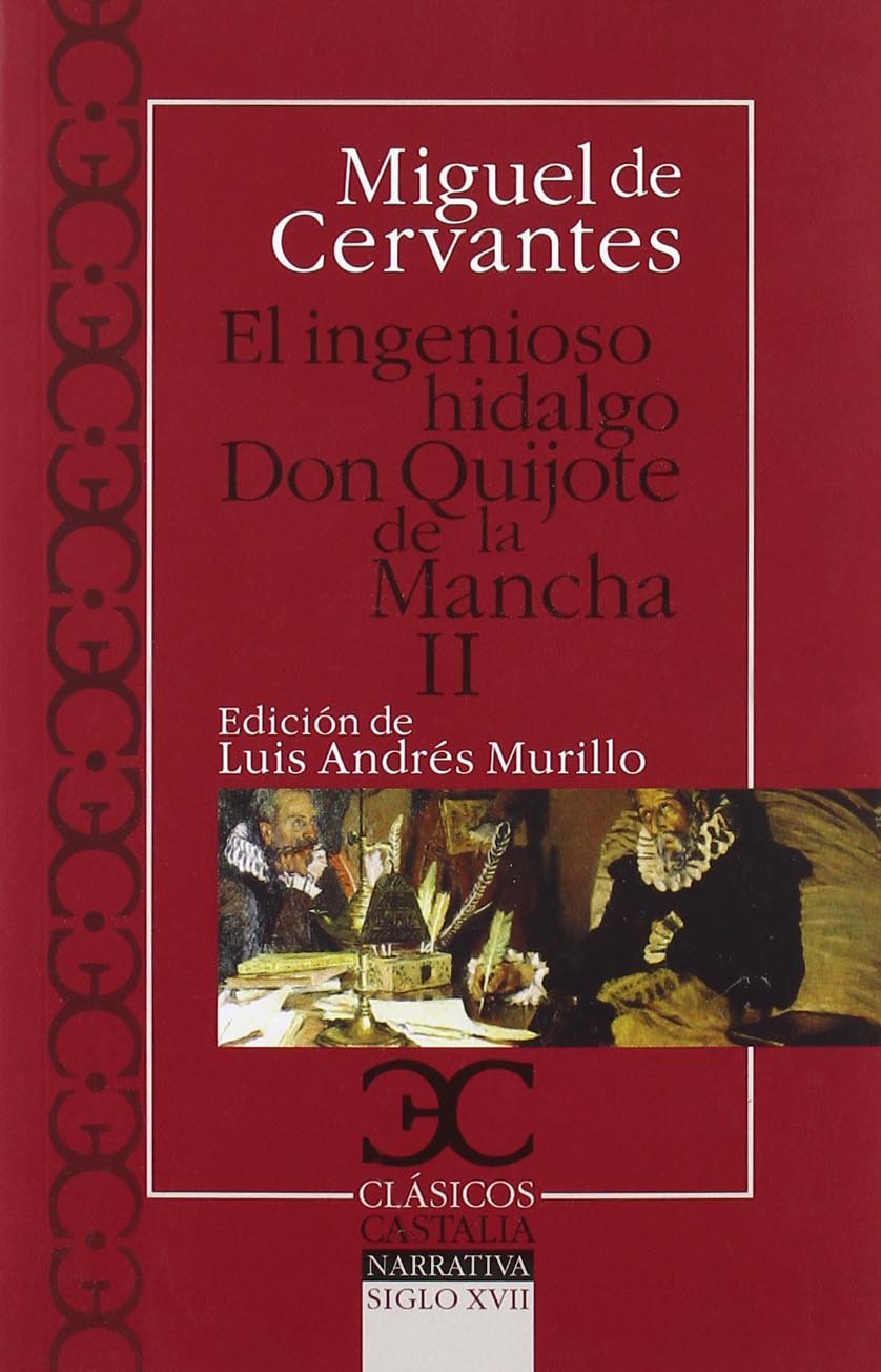 El Ingenioso hidalgo Don Quijote de la Mancha (2) book