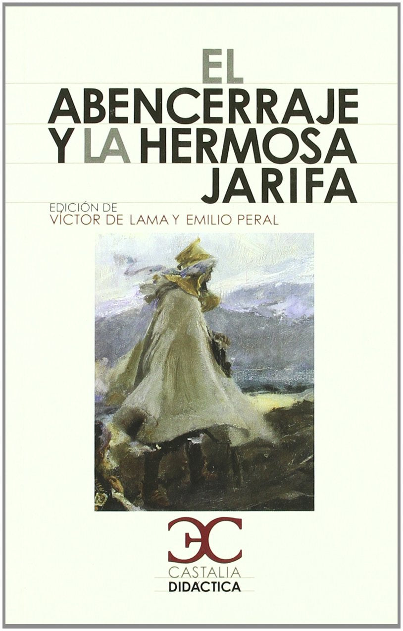 El Abencerraje y la hermosa Jarifa Contemporary literature