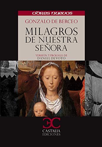 Milagros de Nuestra Señora (ODRES NUEVOS, O/N. (nuevo formato), Band 7) Learning & Reference