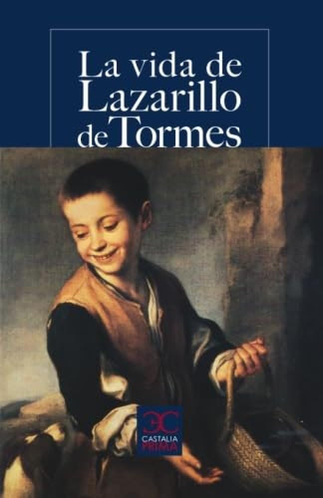 La Vida De Lazarillo De Tormes (CASTALIA PRIMA. C/P., Band 36) Social Sciences