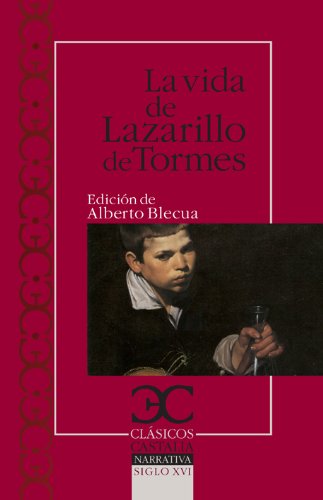 La vida del Lazarillo de Tormes y de sus fortunas y adversidades Social Sciences