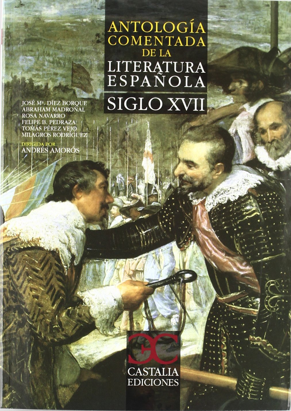 Antología comentada de la literatura española : siglo XVII Manga