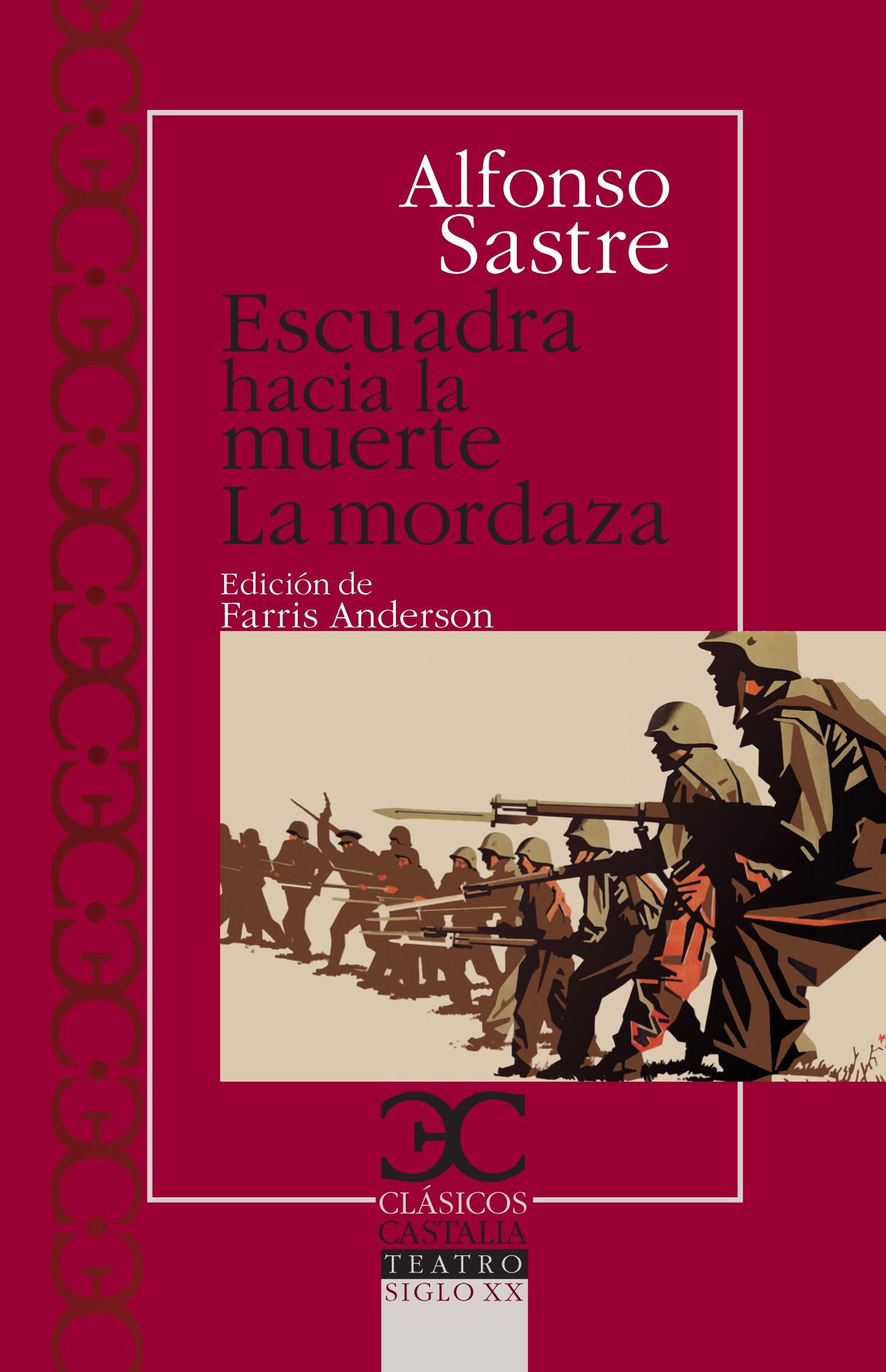 Escuadra Hacia La Muerte/La Mordaza book