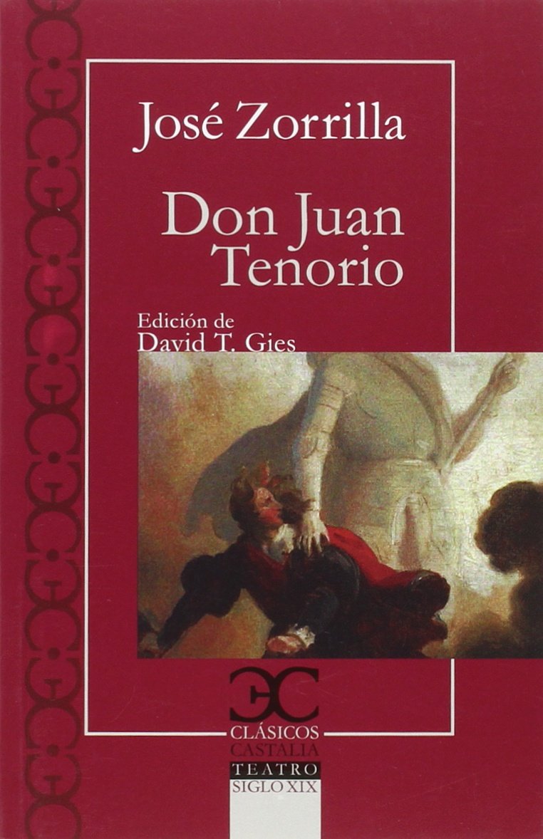 Don Juan Tenorio . Classics