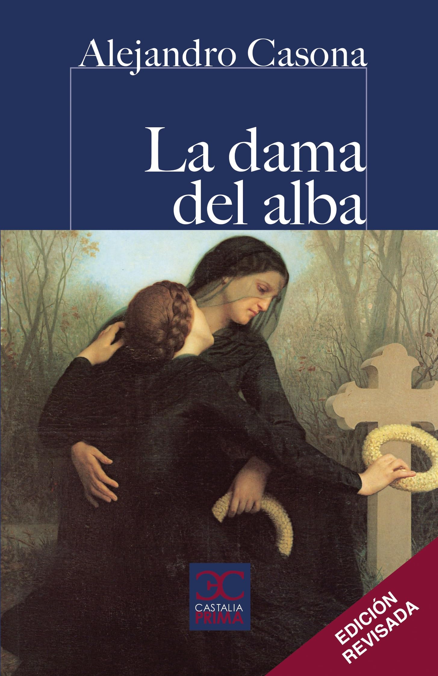 dama del alba, La (CASTALIA PRIMA. C/P., Band 3) Classics