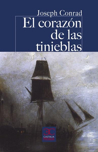 El corazón de las tinieblas (CASTALIA PRIMA, C/P., Band 63) Classics