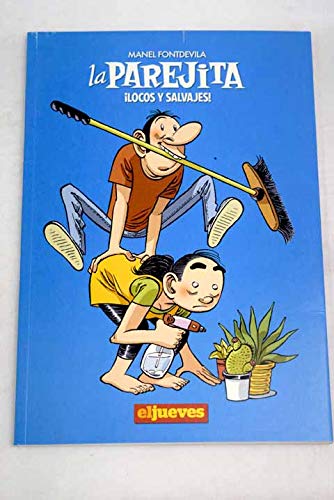 La parejita, ¡locos y salvajes! book