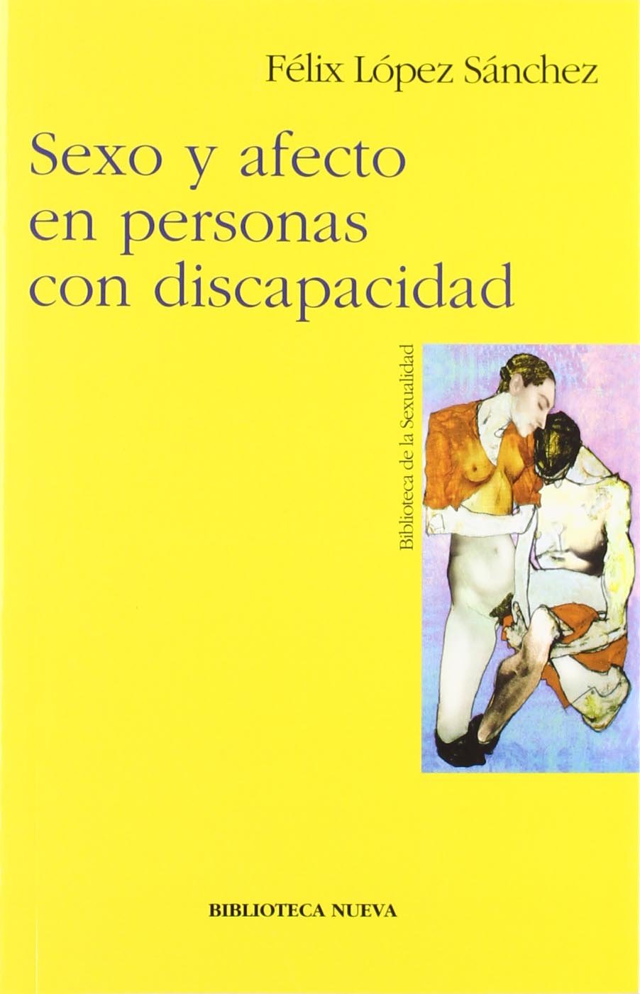 Sexo y afecto en personas con discapacidad Drama