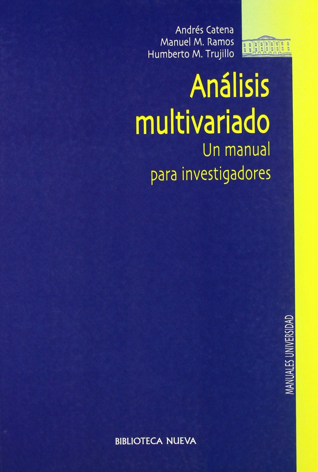 Ramos Álvarez, M: Análisis multivariado : un manual para inv Learning & Reference