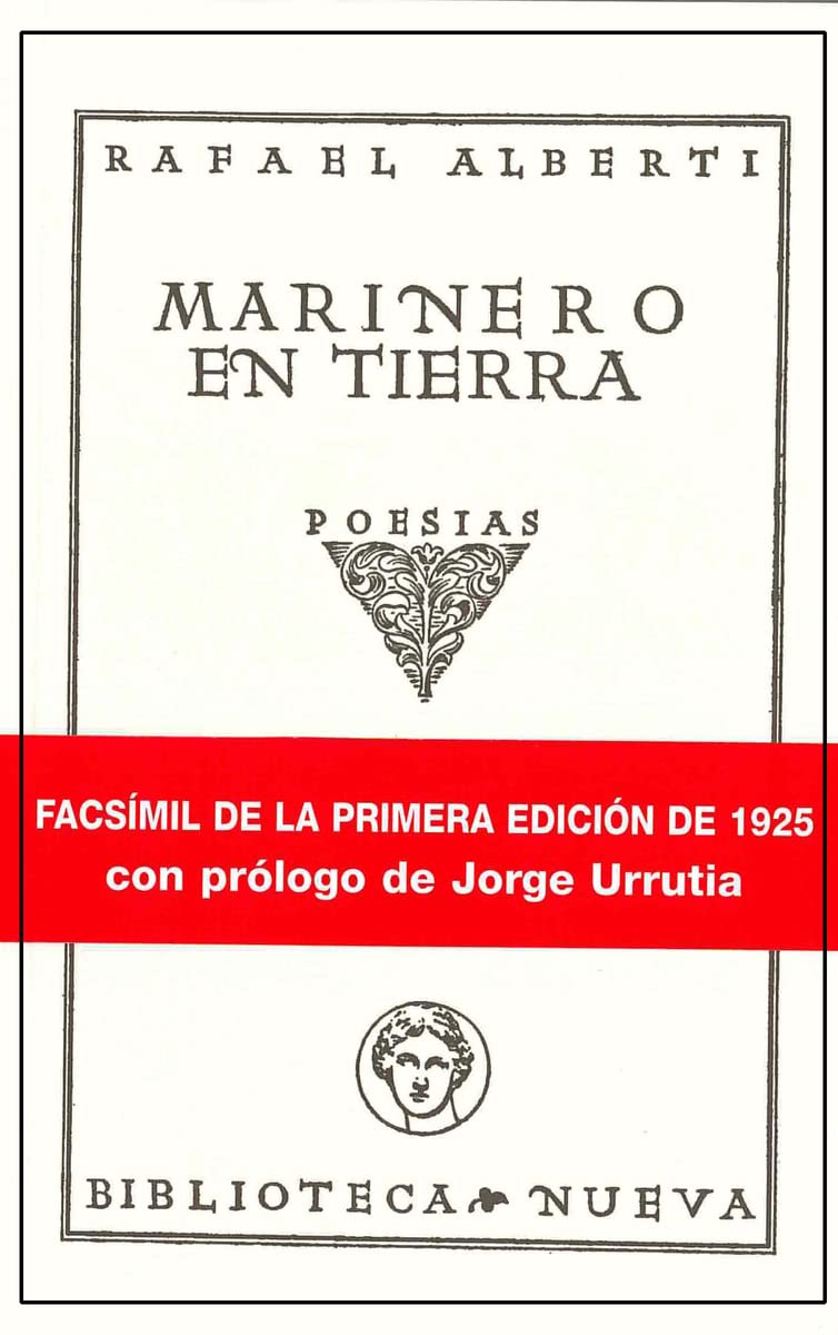 Marinero en tierra : poesías (Clásicos de la Literatura/BN, Band 0) Drama