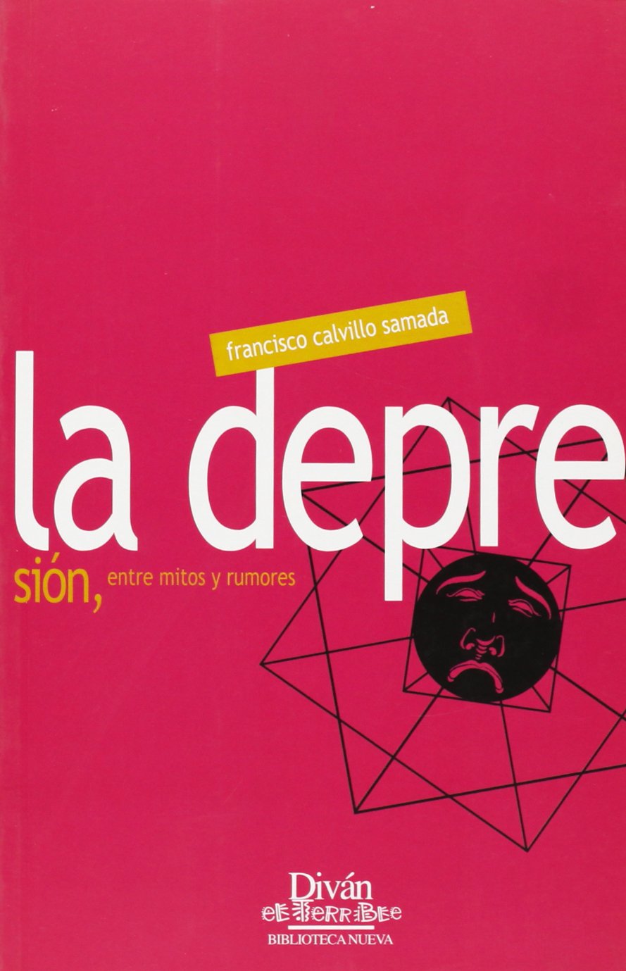 La depresión, entre mitos y rumores book