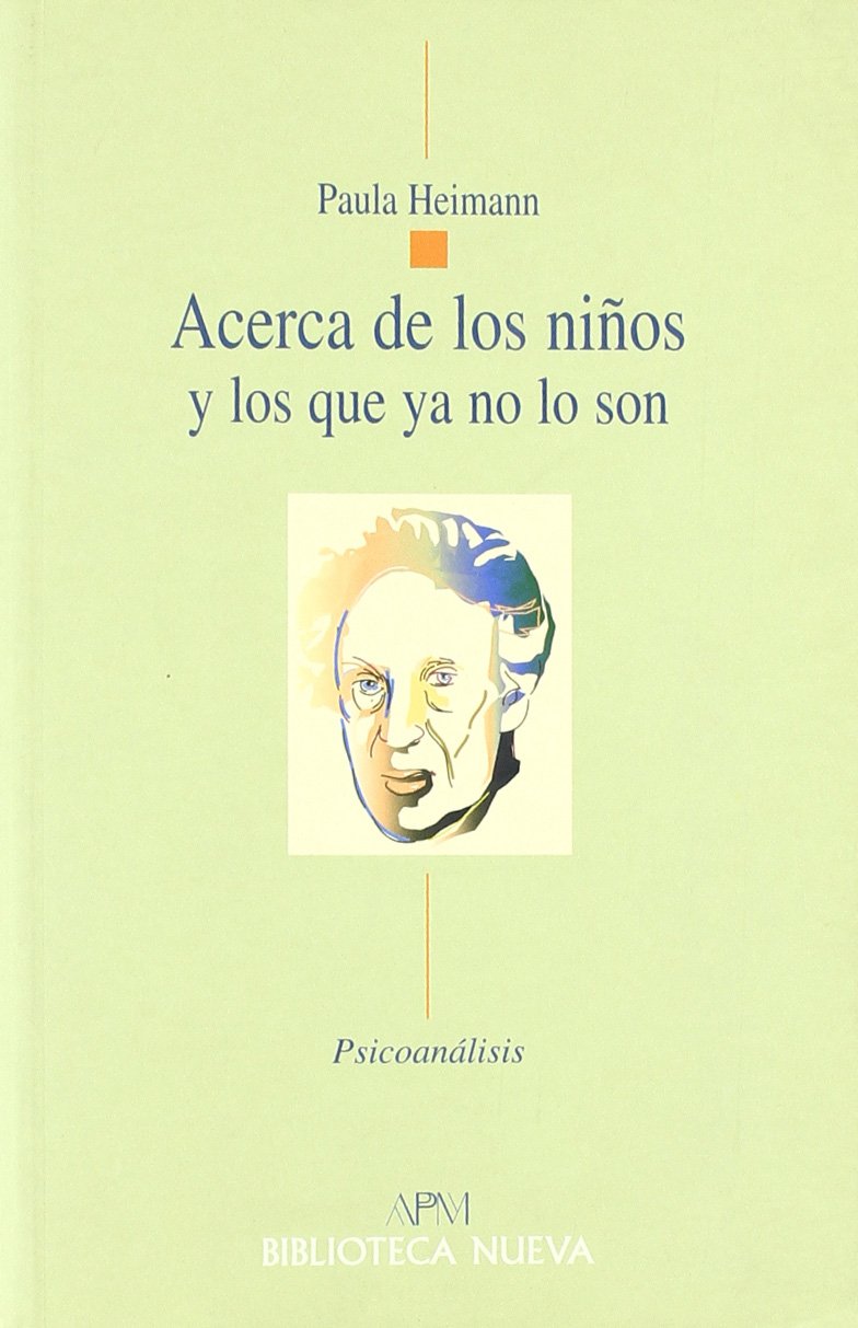 Heimann, P: Acerca de los niños y los que ya no lo son Medicine