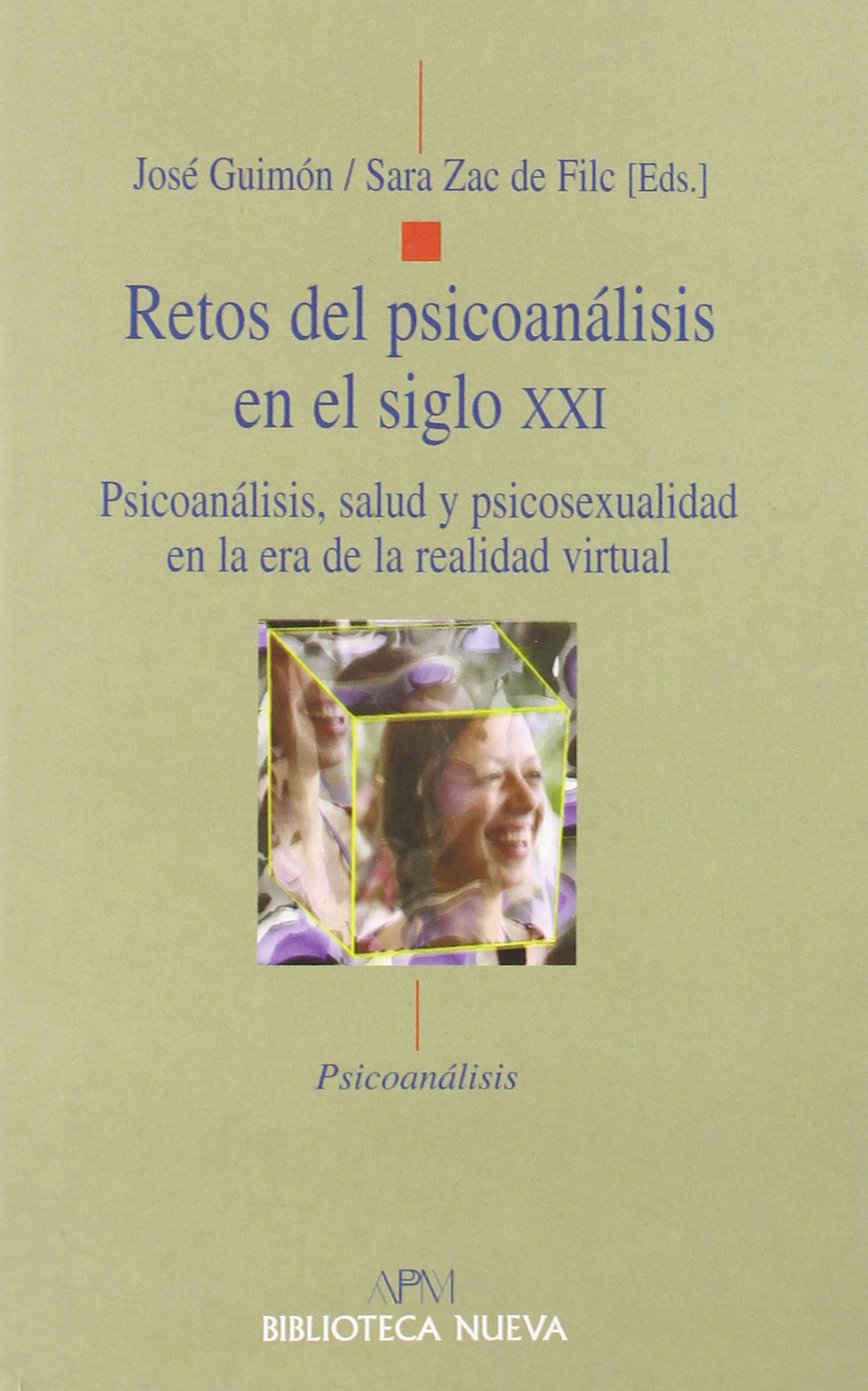 Retos del psicoanálisis en el siglo XXI book