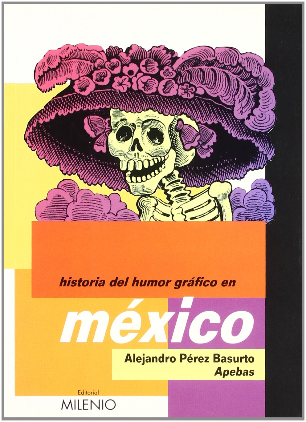 Historia del humor gráfico en México Social Sciences