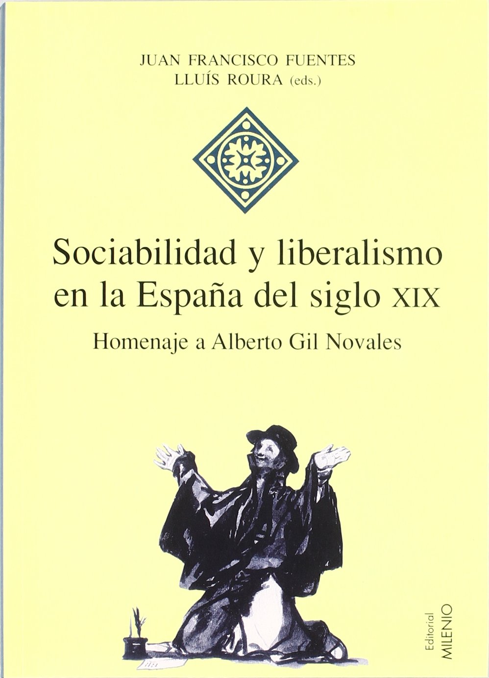 Sociabilidad y liberalismo en la España del siglo XIX : home book
