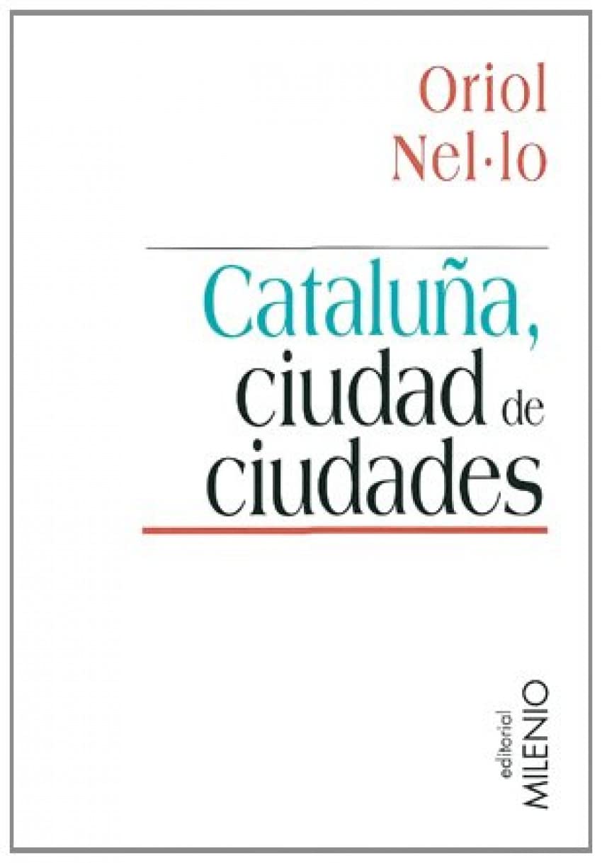 Cataluña ciudad de ciudades (Minor, Band 8) Geology & Geography