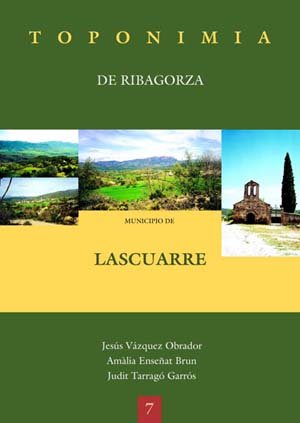 Toponimia de Ribagorza. Municipio de Lascuarre Books