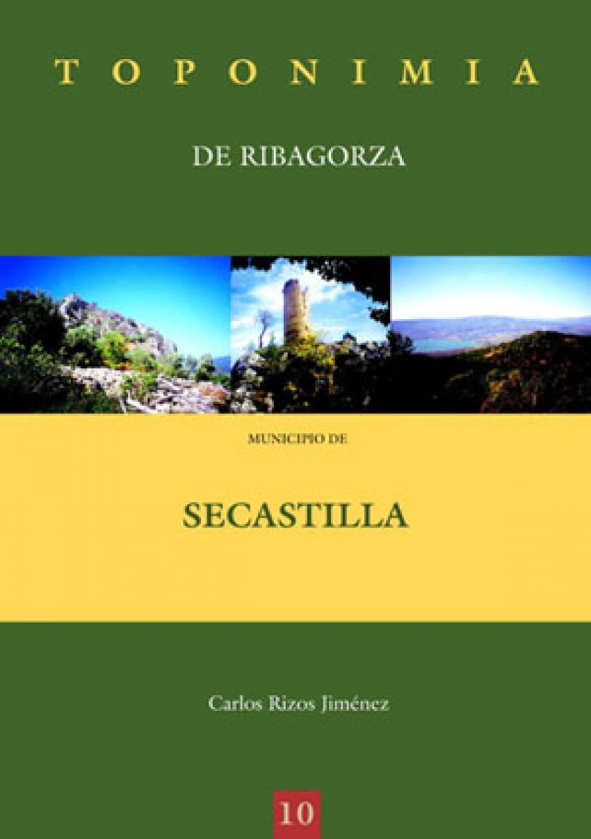 Toponimia de Ribagorza. Municipio de Secastilla Books