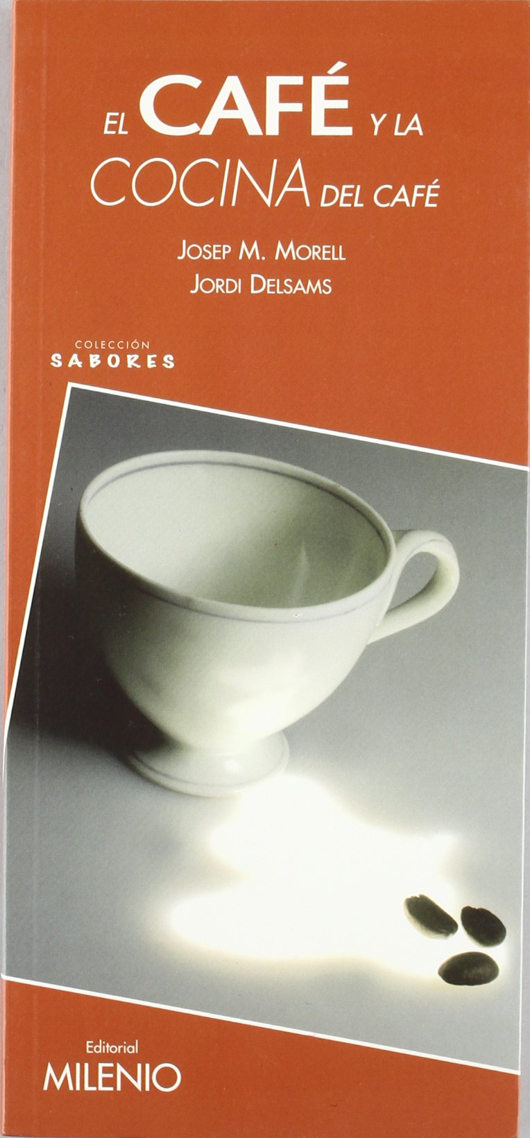 El café y la cocina del café (Sabores, Band 7) Leisure, Home & Garden