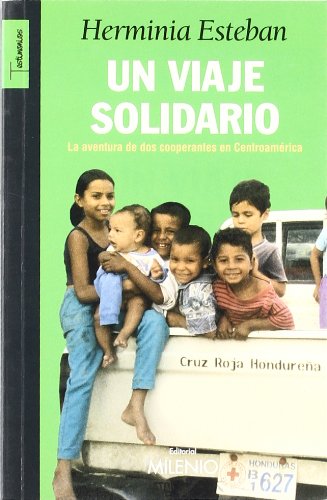 Un viaje solidario (Testimonios, Band 3) Leisure, Home & Garden