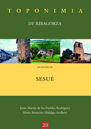Toponimia de Ribagorza. Municipio de Sesué Books