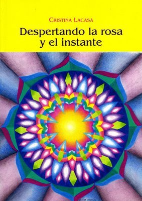 Despertando la rosa y el instante (Varia) Books