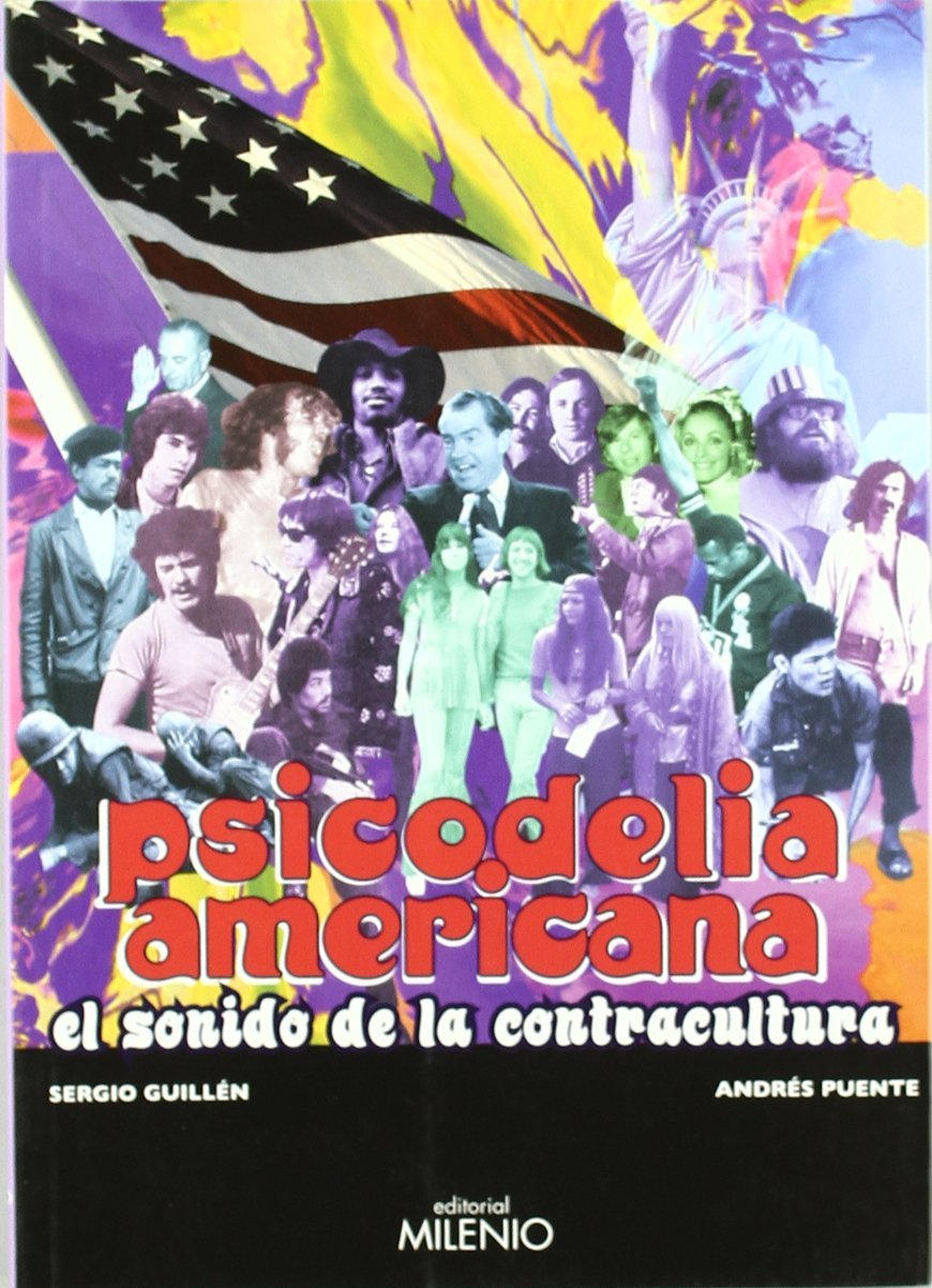 Psicodelia americana : el sonido de la contracultura (Música, Band 32) Social Sciences
