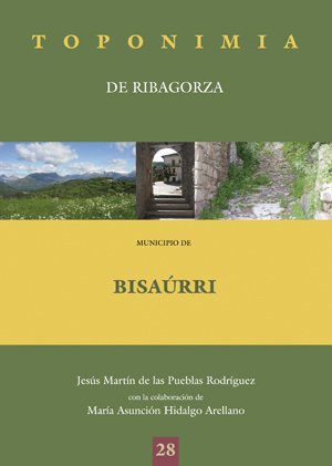 Toponimia de Ribagorza. Municipio de Bisaúrri Books