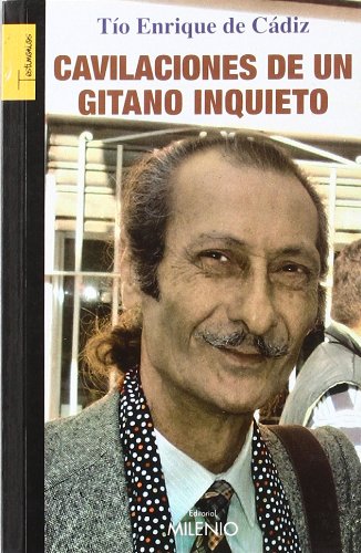 Cavilaciones de un gitano inquieto (Testimonios, Band 14) Reference Books