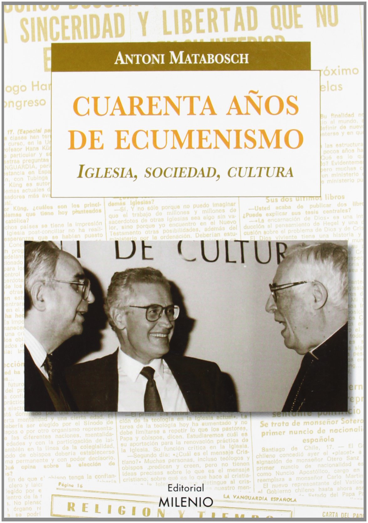 Cuarenta años de ecumenismo (Alfa, Band 27) Learning & Reference