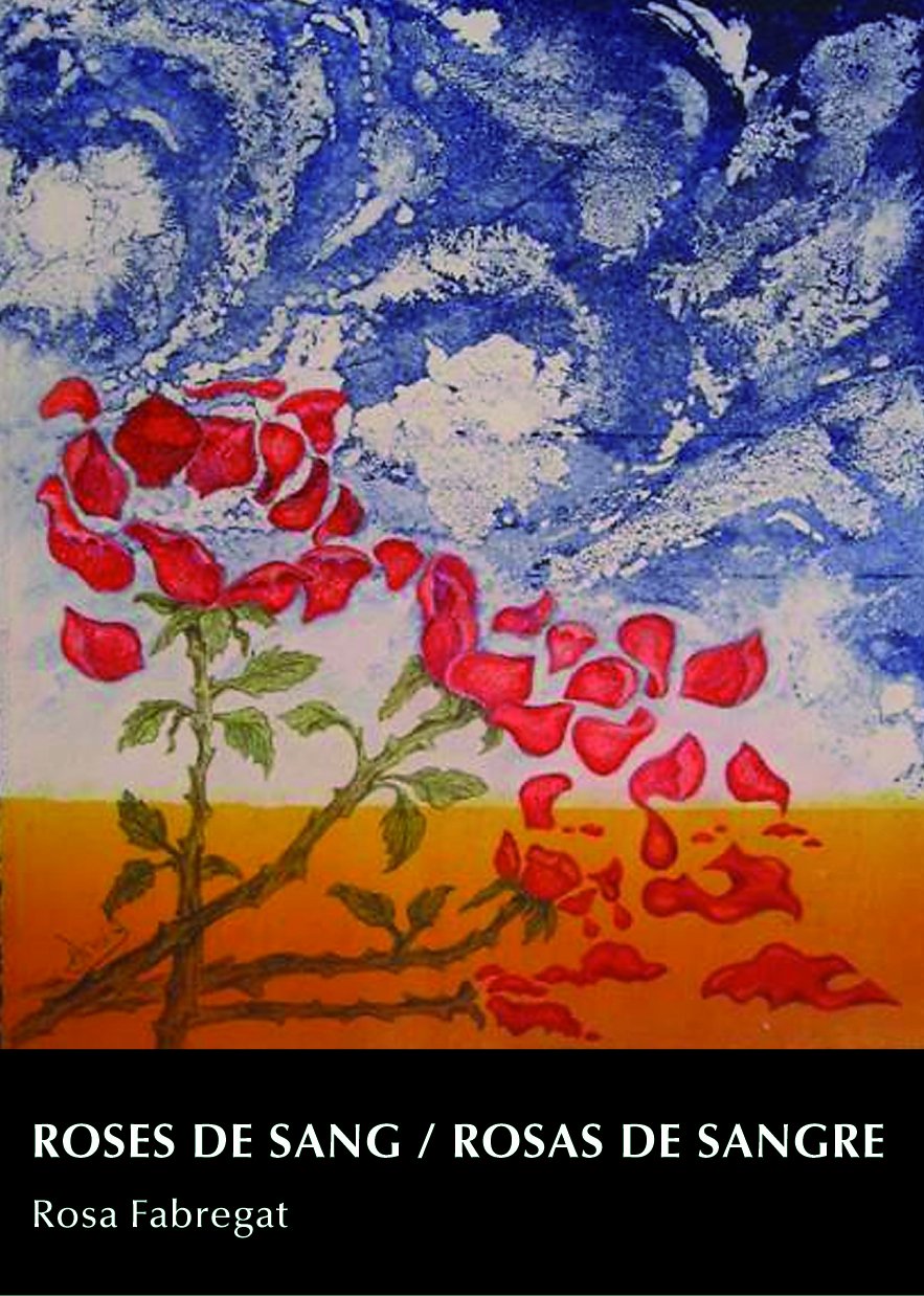 Roses de sang / Rosas de sangre (Varia) Books