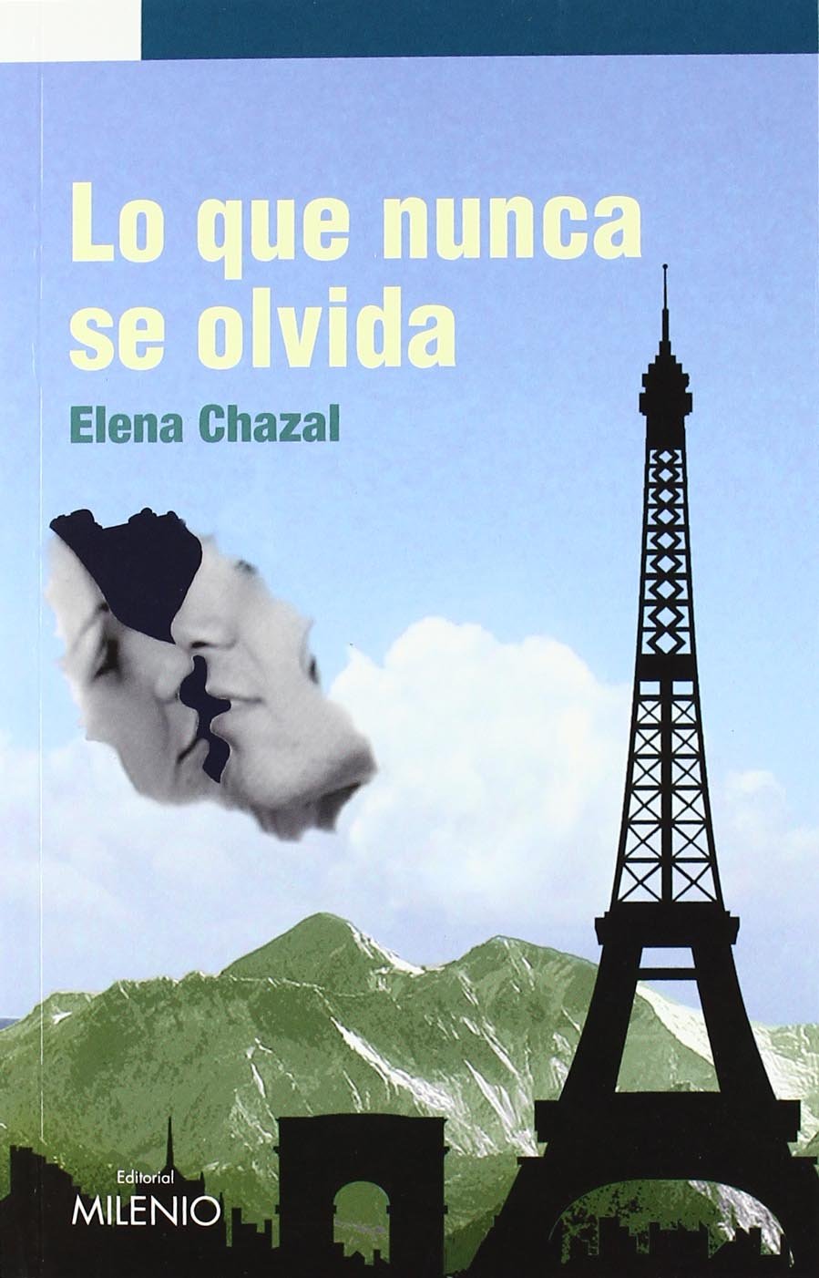 Lo que nunca se olvida (Narrativa, Band 35) Learning & Reference