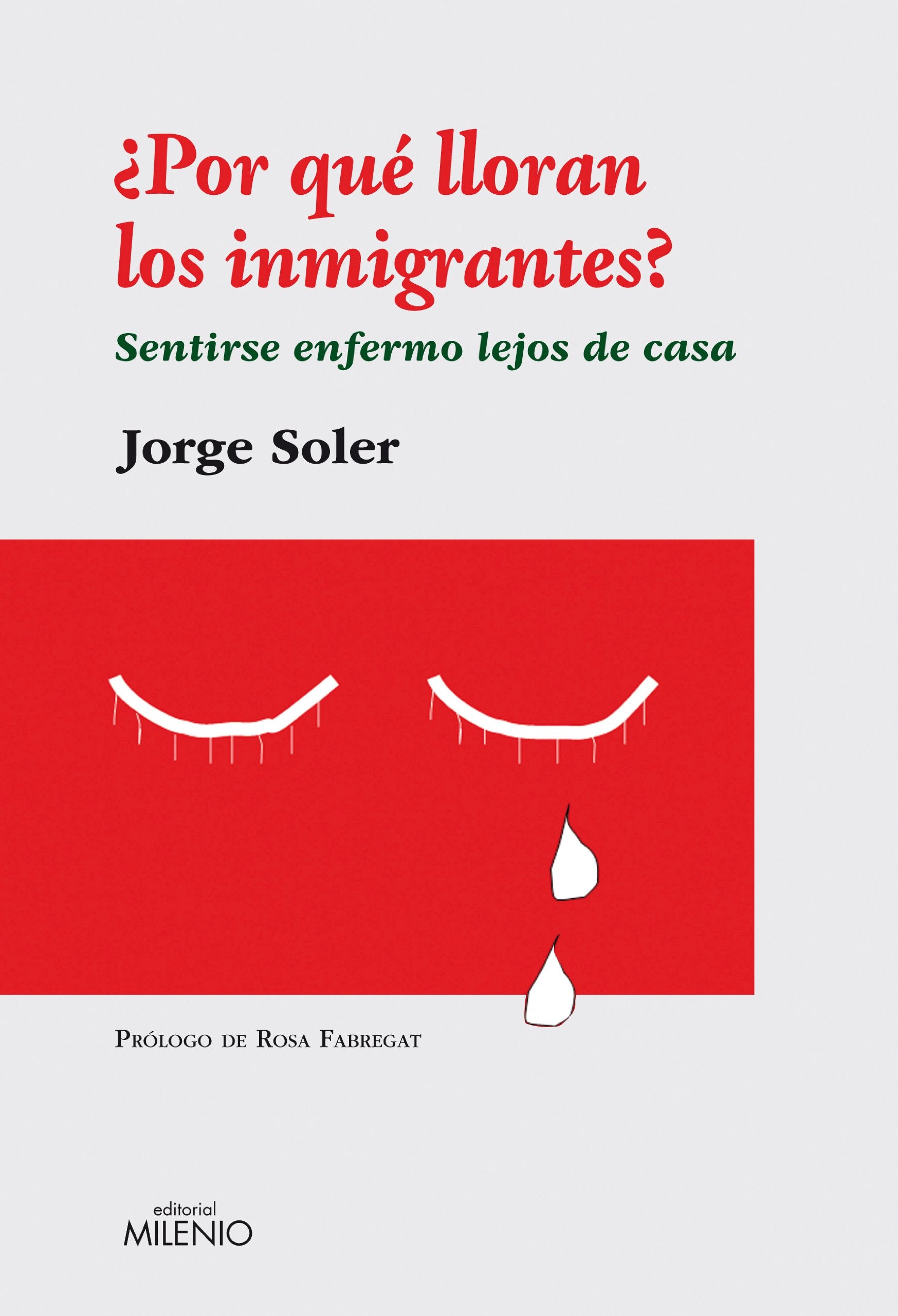 Soler González, J: ¿Por qué lloran los inmigrantes? : sentir Social Sciences