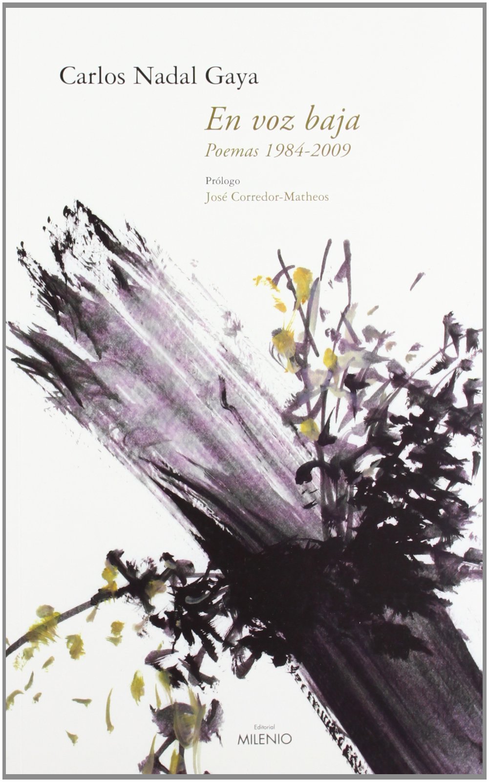 En voz baja, 1984-2009 : poemas book