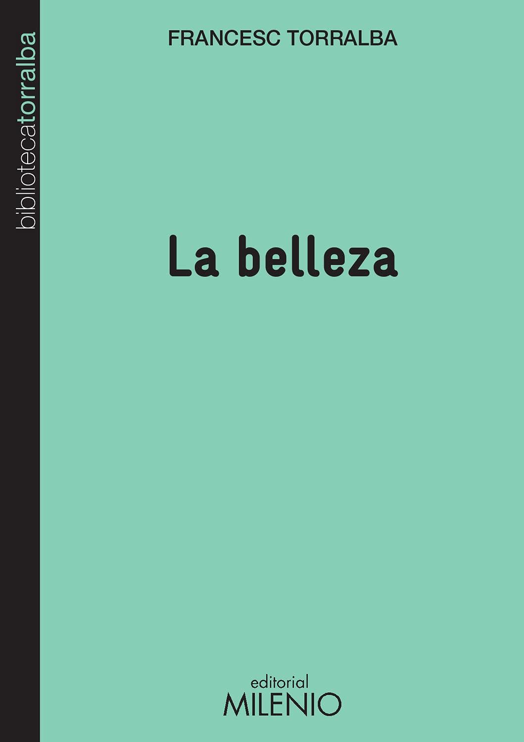 La belleza (Biblioteca Torralba, Band 21) Books